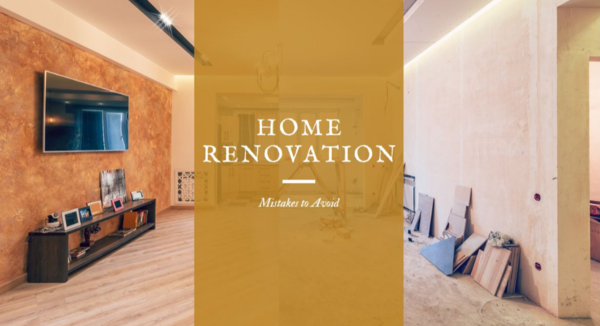 common-home-renovation-mistakes-to-avoid
