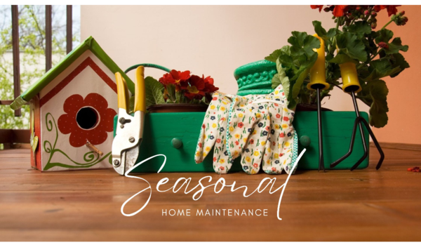 seasonal home maintenance blog banner